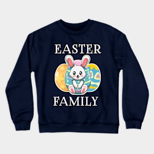 Easter Family 1 Crewneck Sweatshirt